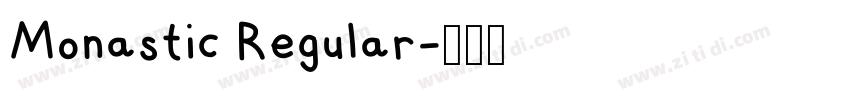 Monastic Regular字体转换